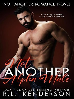 cover image of Not Another Alpha Male
